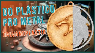 Impressão 3D De Metal Como Fazer Galvanoplastia em impressão 3D [upl. by Myrvyn55]