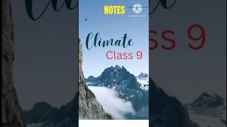 CLIMATE Geography class 9shorts ytshorts trending notes viralvideo [upl. by Jarus16]