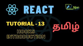 ReactJS  Hooks  Introduction  Basic of React  Tamil Tutorial  NJan channel  Tutorial  13 [upl. by Scandura715]