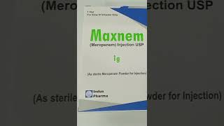 Maxnem 500mg Injection Uses Maxnem 1g Injection Uses in Urdu Maxnem Inj Uses [upl. by Campagna220]