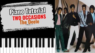 🎹TWO OCCASIONS by The Deele easy piano tutorial lesson free [upl. by Notaes529]