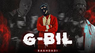 GBil Gangstas Brother In Law  Official Music Video  Baghdadi  Trip Beats  Guru Randhawa [upl. by Llenod]