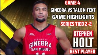 GINEBRA VS TALK N TEXT GAME 4 HIGHLIGHTS [upl. by Bennion708]