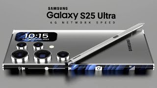 Samsung Galaxy S25 Ultra Largest Camera Improvements and New Characteristics [upl. by Nytsuj398]