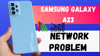 Samsung Galaxy A23 Network Problem  Mobile Data Not Working [upl. by Keele]