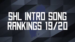 SHL IntroEntrance Song Rankings 1920 [upl. by Jemmie]