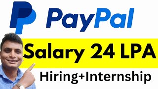 PayPal Hiring Off Campus 2024  Students And Freshers 2023 2022 Batch Internship And Full Time [upl. by Mraz891]