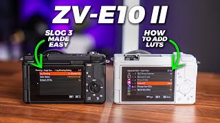 How To Shoot In SLOG 3 and Install User Luts For The Sony ZVE10 II [upl. by Eniortna]