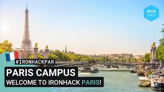 Ironhack Paris  Discover our Campus [upl. by Sherie]