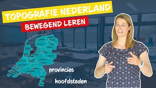 Topografie Nederland  hoofdsteden en provincies I Bewegend leren I De Fitste School [upl. by Bej]