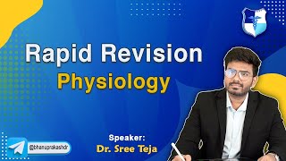 Remarkable Rapid Revision Physiology By Dr Sree Teja  FMGE and Neet Pg 2024 [upl. by Akirdnahs217]