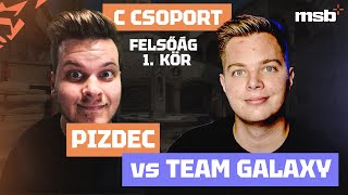 pizdec vs Team Galaxy  MSB 3  C csoport DeadFoxcsgo Suri16 [upl. by Adnilreb]