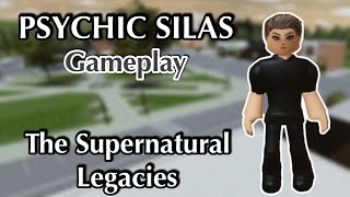 😈Psychic Silas Gameplay😱 The Supernatural Legacies  ROBLOX  TSL TVD ROBLOX [upl. by Eecak]