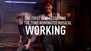 Working A Musical Original London Cast Recording Preview [upl. by Dniren]