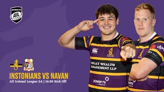 LIVE Instonians vs Navan  All Ireland League 2A Rugby [upl. by Seve]