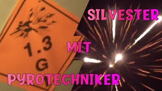 SILVESTER mit Pyrotechniker 🎆❤️🎇 [upl. by Tail]