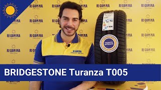 BRIDGESTONE Turanza T005 [upl. by Darom]