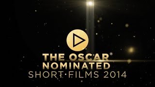 OSCAR SHORTS Trailer  New Release 2014 [upl. by Eberto]