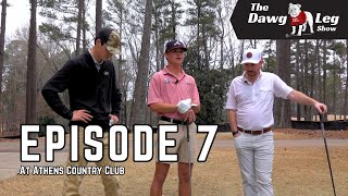 The DawgLeg Show  Episode 7 Taking on the Athens Country Club [upl. by At]