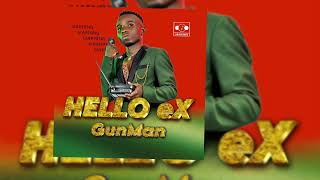 Hello Ex  GunMan Official Audio [upl. by Leif]