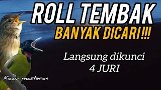 🔴ROLL TEMBAK PALING DICARI ‼️Untuk Murai batu Cucak ijo Cendet Kacer Part 183 [upl. by Grange]