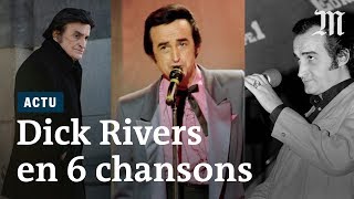 Mort de Dick Rivers  la carrière du rocker en 6 chansons [upl. by Anella]