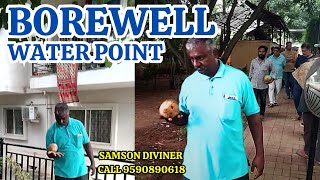 2250 Borewell water point checking for Appartment SAMSON DIVINER CALL 9590890618 [upl. by Scully]