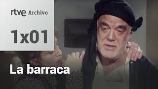 La barraca Capítulo 1  RTVE Archivo [upl. by Idnim]