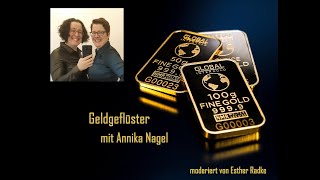 Geldgeflüster mit Annika Nagel  Folge 1  moderiert von Esther Radke [upl. by Llenrap674]