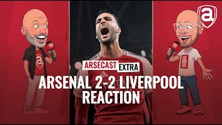 Arsenal 22 Liverpool Reaction  Arsecast Extra [upl. by Olecram417]