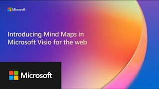 Introducing mind maps in Microsoft Visio for the web [upl. by Anirda121]