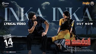 Naa Saami Ranga Inka Inka  Lyrical Video  Nagarjuna Akkineni  AllariNaresh VijayB MMKeeravaani [upl. by Elleda601]