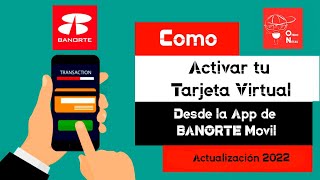 Como activar tu Tarjeta Digital Banorte en Banorte movil Como activar tu Tarjeta Virtual Banorte [upl. by Andra]