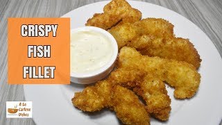 CRISPY FISH FILLET [upl. by Clute]