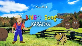 Bingo Song Karaoke with Lyrics for kids [upl. by Malinowski185]