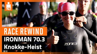 IRONMAN 703 KnokkeHeist  Race Rewind [upl. by Yelrah]