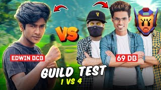 Edwin BCB Joined On 69 DB 😨🔥 1 vs 4 Guild Test  RASHIQ DB [upl. by Morton593]