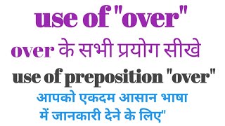 preposition over  use of over  use of over in English [upl. by Orr286]