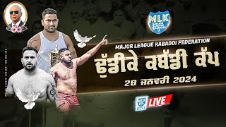 Dhudike Moga  MLK Kabaddi Cup 2024 Live Now [upl. by Nizam]