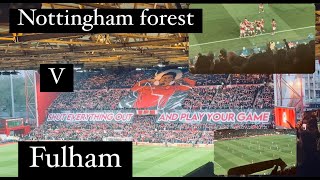 Nottingham Forest v Fulham WHAT A GAME [upl. by Devad925]