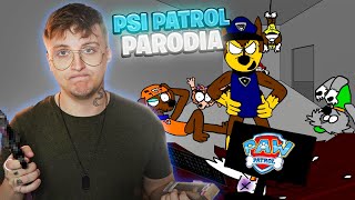 PSI PATROL PARODIA  Bajki Po Polsku XD [upl. by Capon]