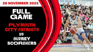 Plymouth City Patriots vs Surrey Scorchers British Basketball League Championship  LIVE [upl. by Nanah]