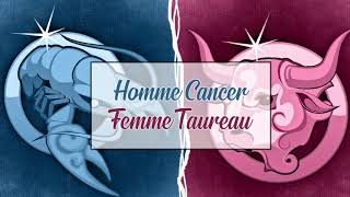 Homme Cancer ♋ Femme Taureau ♉  Compatibilité Amoureuse [upl. by Cowey744]