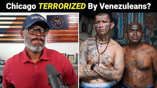 Former Gang Member Says Venezuelans Are TERRORIZING Chicago [upl. by Ecerahs]