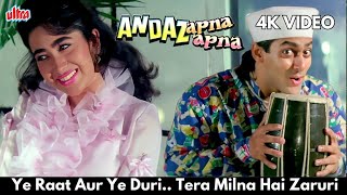 Ye Raat Aur Ye Duri Full 4K Song  S P BALSUBRAMANIUM ASHA BHOSALE  Andaaz Apna Apna [upl. by Brocklin421]