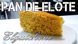 Pan De Elote El Mas Facil  Cocina Practica [upl. by Xever]