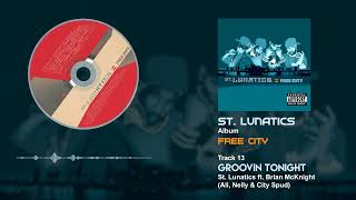 St Lunatics ft Brian McKnight  Groovin Tonight [upl. by Kostman]