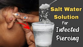 Diy Salt Water Solution for infected Piercing  Aftercare  Hindi [upl. by Hennebery]