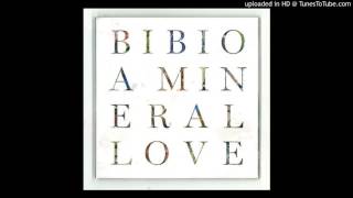 Bibio  A Mineral Love [upl. by Eloise]