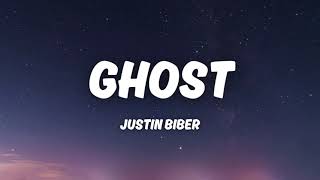 Justin Bieber  Ghost Lyrics [upl. by Nnahtur]